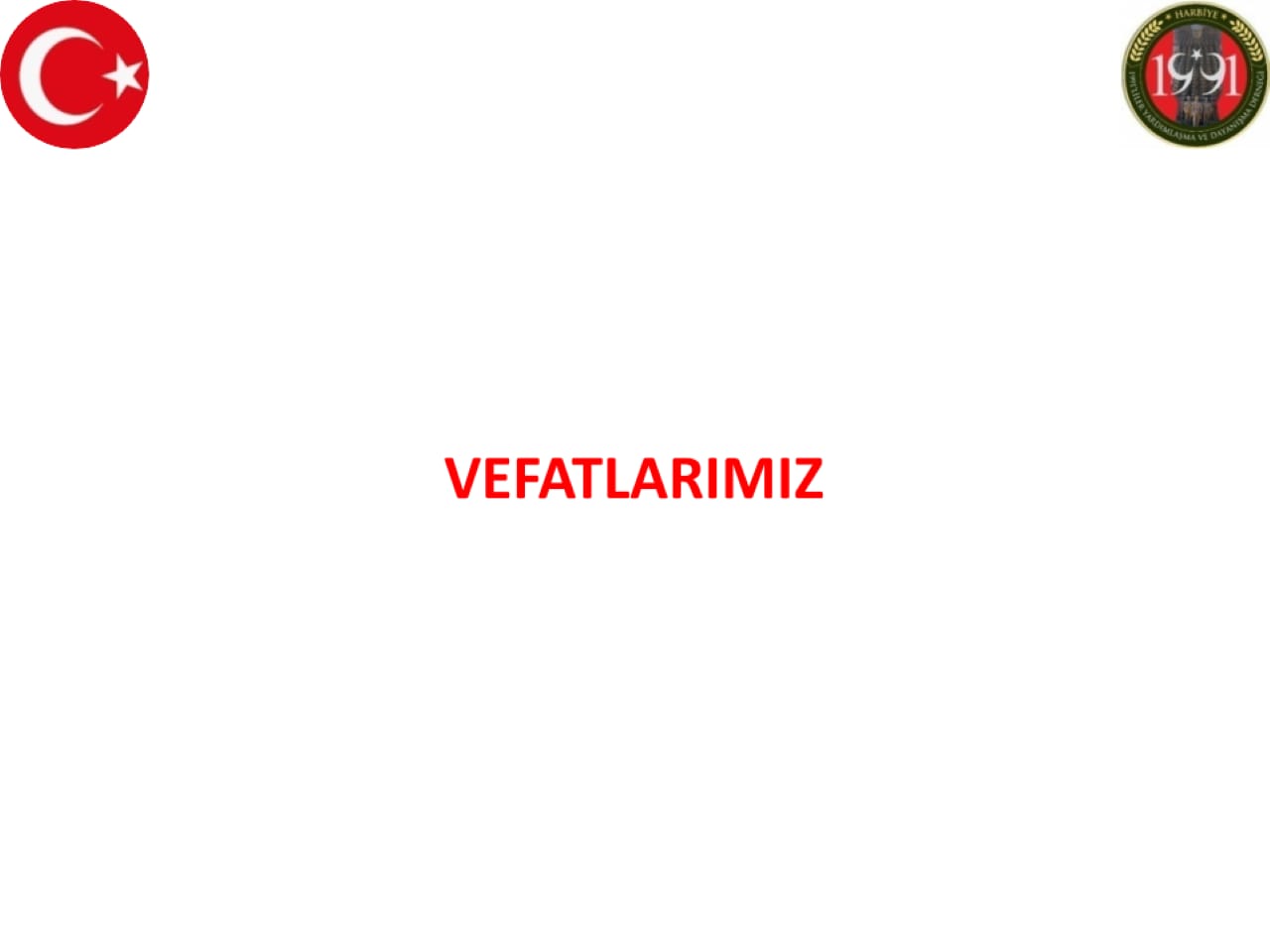 359 UNUTAMADIKLARIMIZ