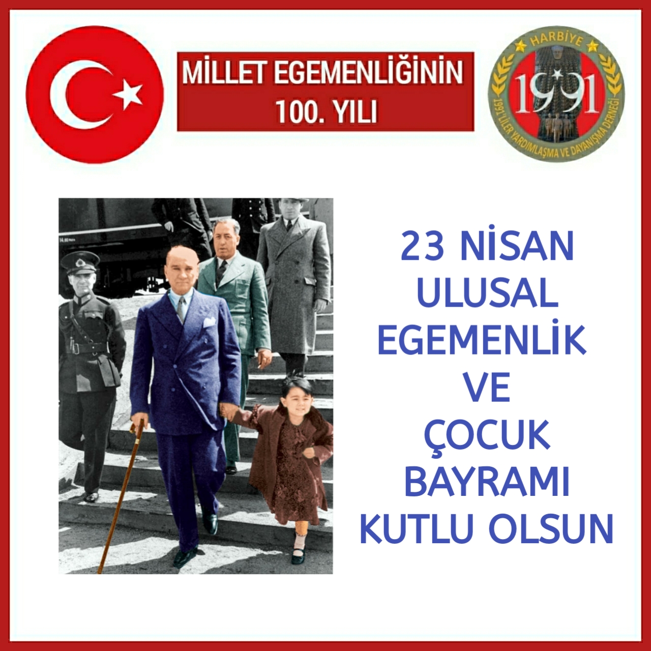 176- Milli Egemenlik ve Çocuk Bayramı (23 Nisan 2020)